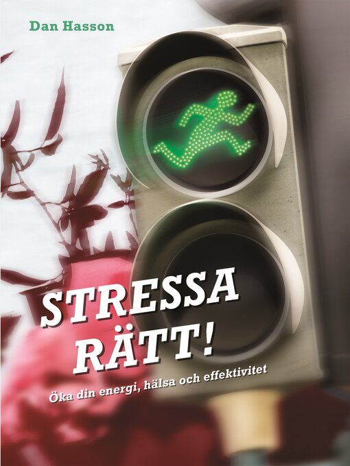 Title details for Stressa rätt! by Dan Hasson - Available